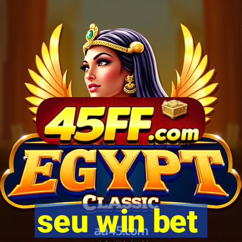 seu win bet